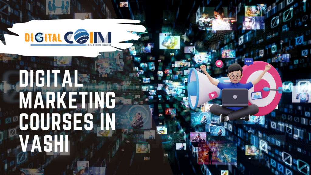 Digital Marketing Courses in Vashi