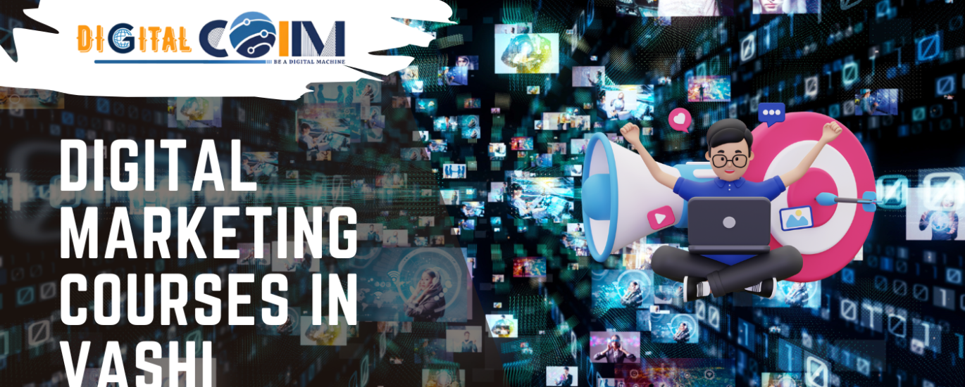 Digital Marketing Courses in Vashi