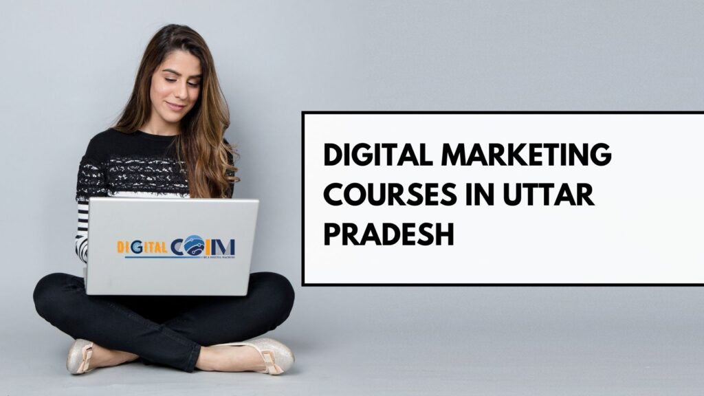 Digital Marketing Courses in Uttar Pradesh