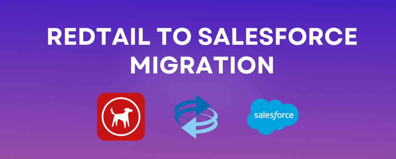 Redtail to Salesforce Migration