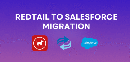 Redtail to Salesforce Migration