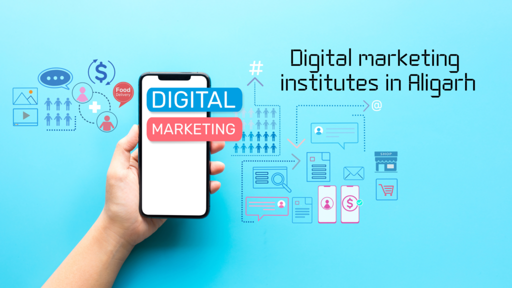 digital marketing institutes in Aligarh