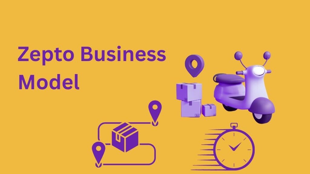 Zepto Business Model